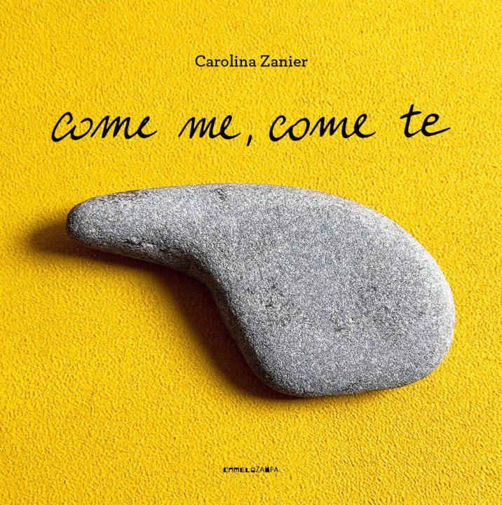 Knjiga Come me, come te Carolina Zanier