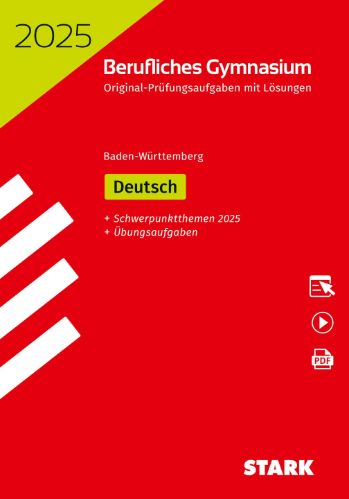 Carte STARK Abiturprüfung Berufliches Gymnasium 2025 - Deutsch - BaWü, m. 1 Buch, m. 1 Beilage 