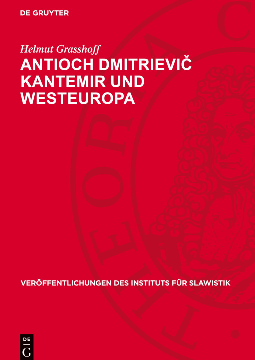 Knjiga Antioch Dmitrievic Kantemir und Westeuropa Helmut Grasshoff
