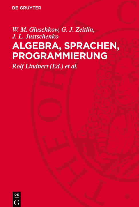 Knjiga Algebra, Sprachen, Programmierung W. M. Gluschkow