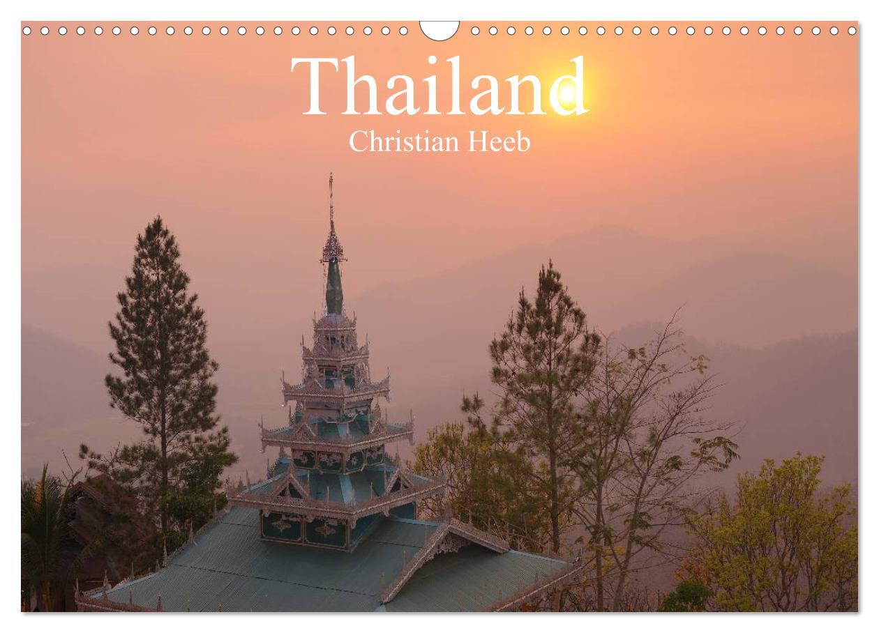 Calendar/Diary Thailand Christian Heeb (Wandkalender 2025 DIN A3 quer), CALVENDO Monatskalender Calvendo