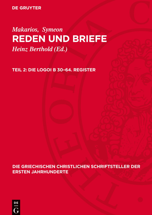 Buch Die Logoi B 30-64. Register Symeon