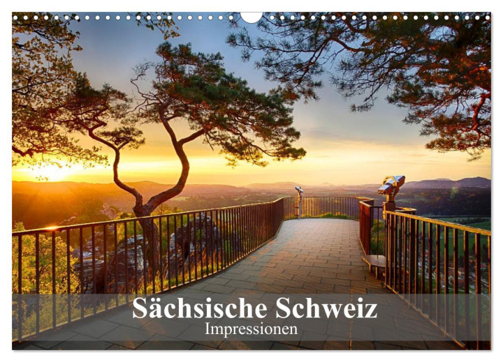 Kalendár/Diár Sächsische Schweiz - Impressionen (Wandkalender 2025 DIN A3 quer), CALVENDO Monatskalender Calvendo