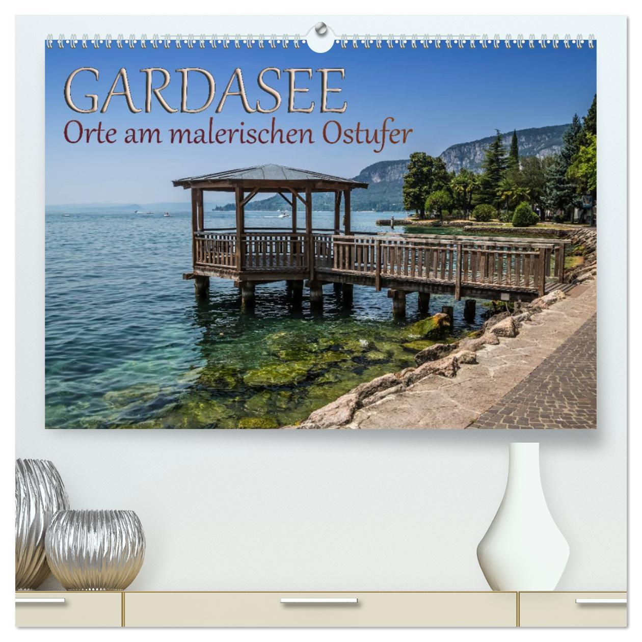 Kalendář/Diář GARDASEE Orte am malerischen Ostufer (hochwertiger Premium Wandkalender 2025 DIN A2 quer), Kunstdruck in Hochglanz Calvendo