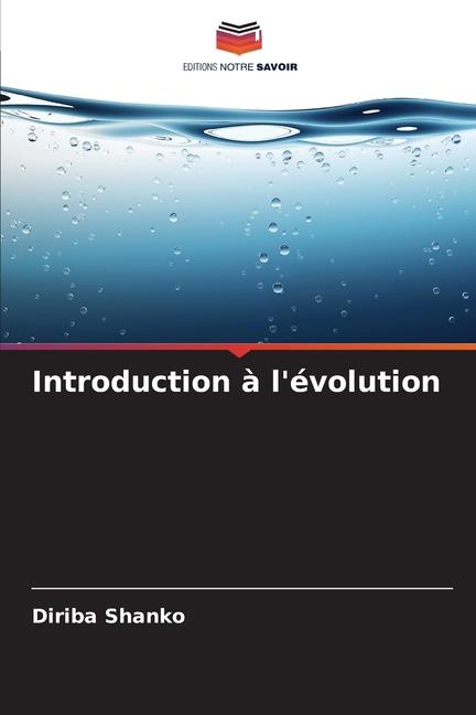 Knjiga Introduction à l'évolution Diriba Shanko