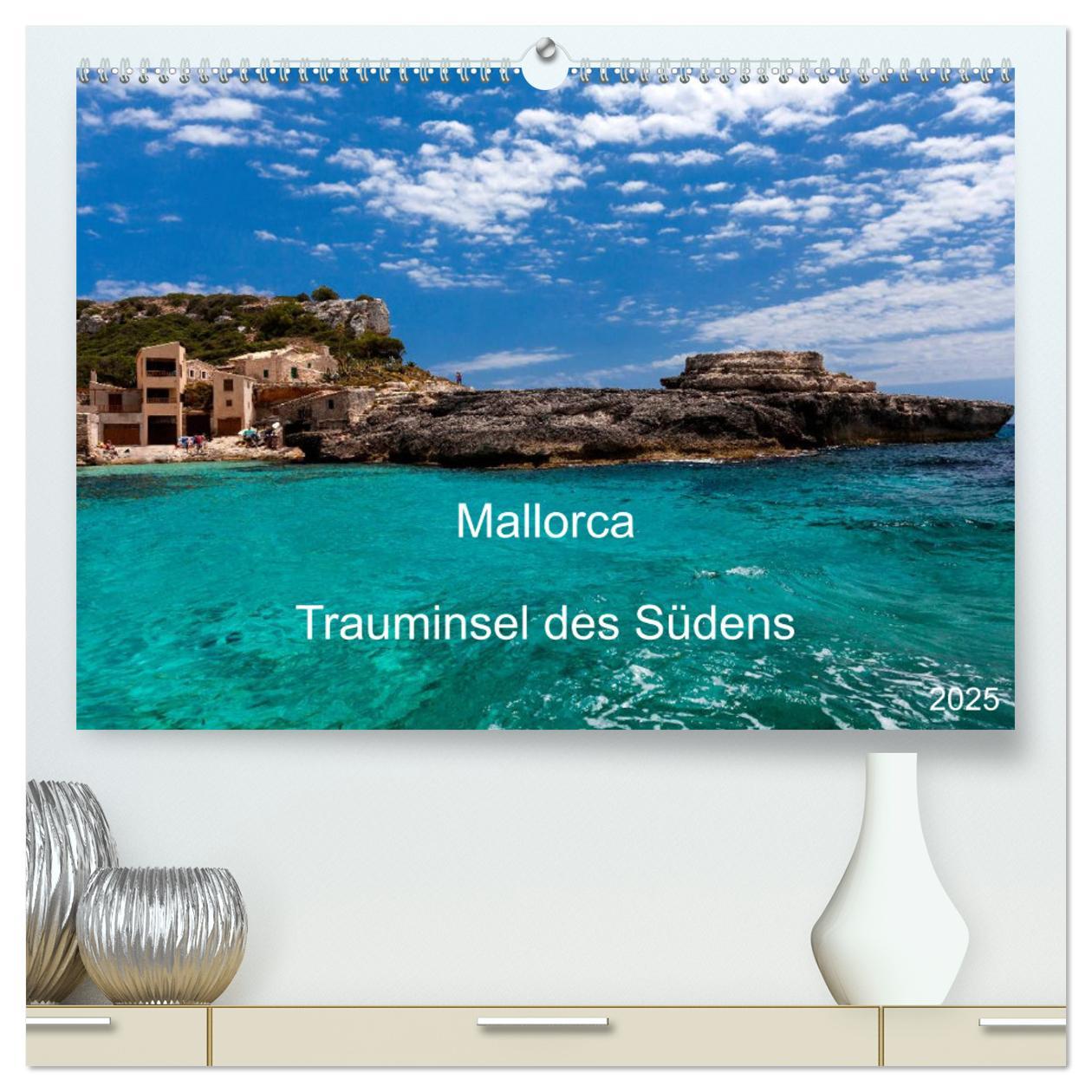 Naptár/Határidőnapló Mallorca - Trauminsel des Südens (hochwertiger Premium Wandkalender 2025 DIN A2 quer), Kunstdruck in Hochglanz Calvendo