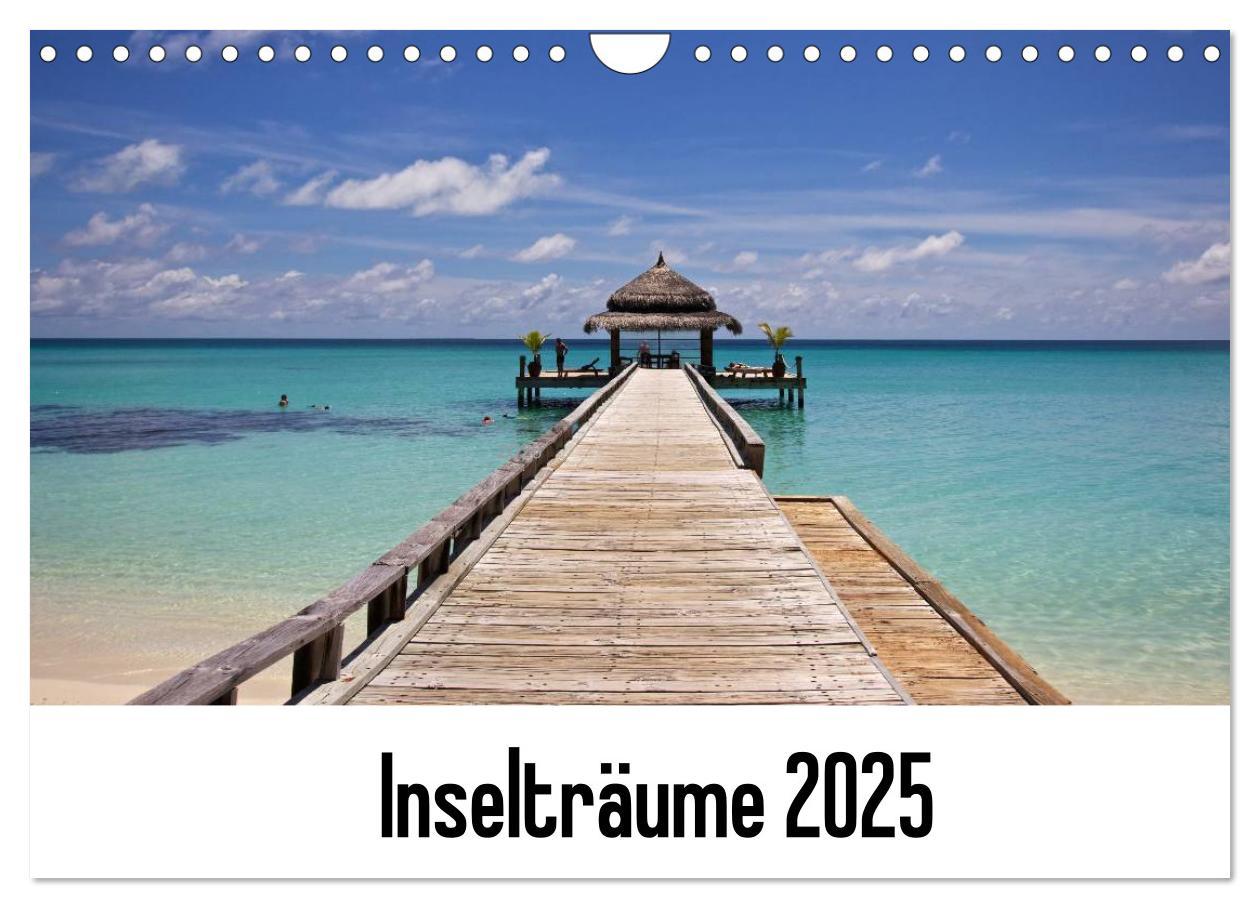 Calendario/Agenda Inselträume 2025 (Wandkalender 2025 DIN A4 quer), CALVENDO Monatskalender Calvendo