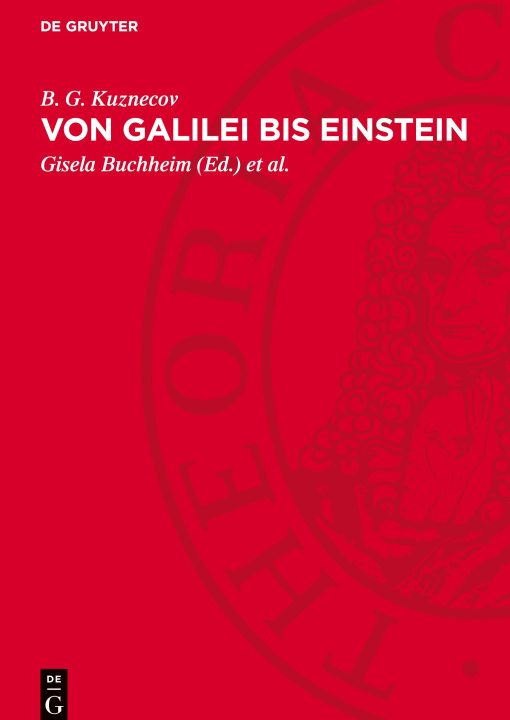 Buch Von Galilei bis Einstein B. G. Kuznecov