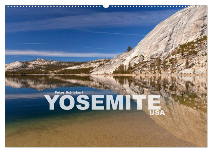 Kalendář/Diář Yosemite - USA (Wandkalender 2025 DIN A2 quer), CALVENDO Monatskalender Calvendo