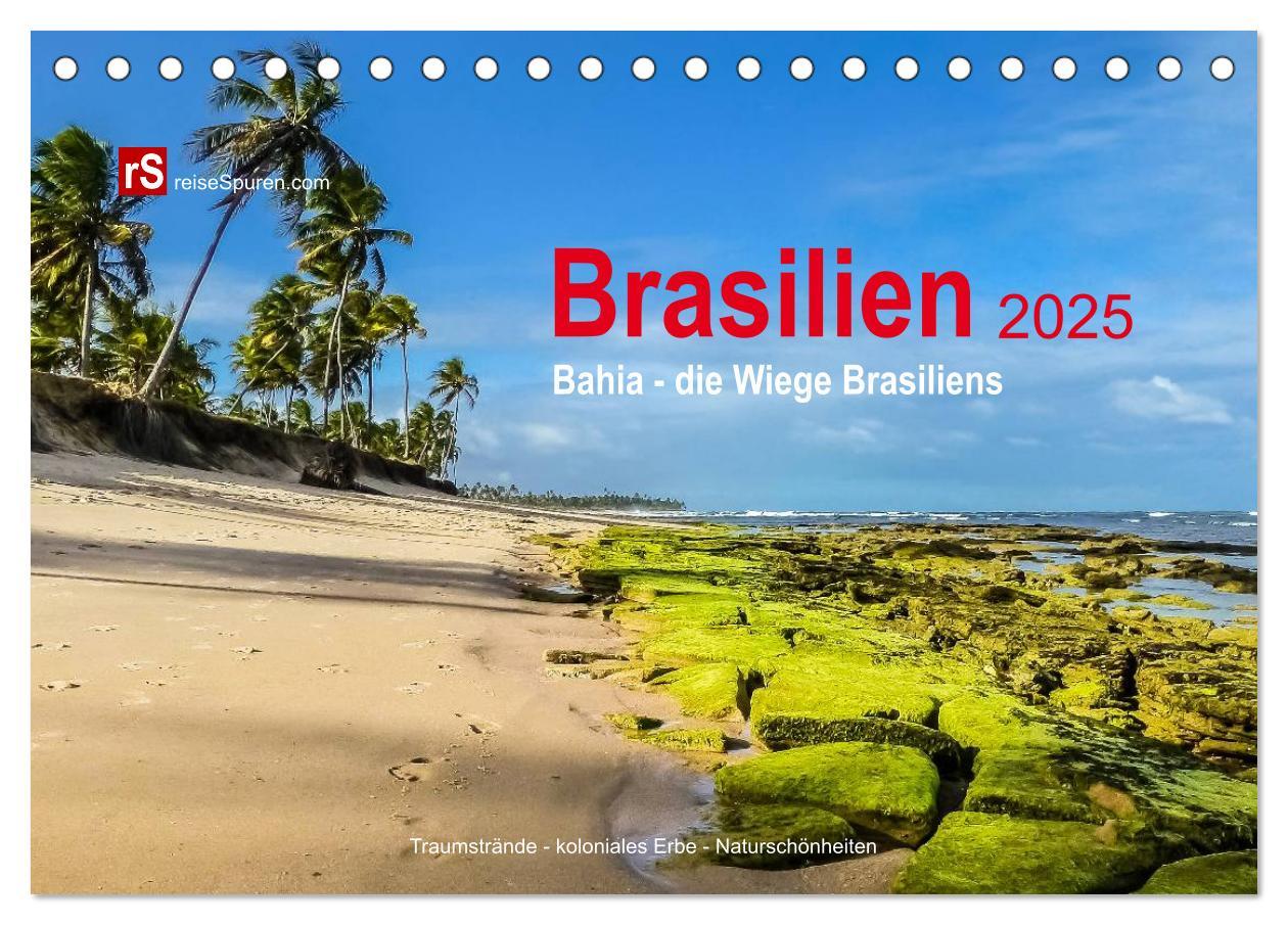 Kalendarz/Pamiętnik Brasilien 2025 Bahia - die Wiege Brasiliens (Tischkalender 2025 DIN A5 quer), CALVENDO Monatskalender Calvendo