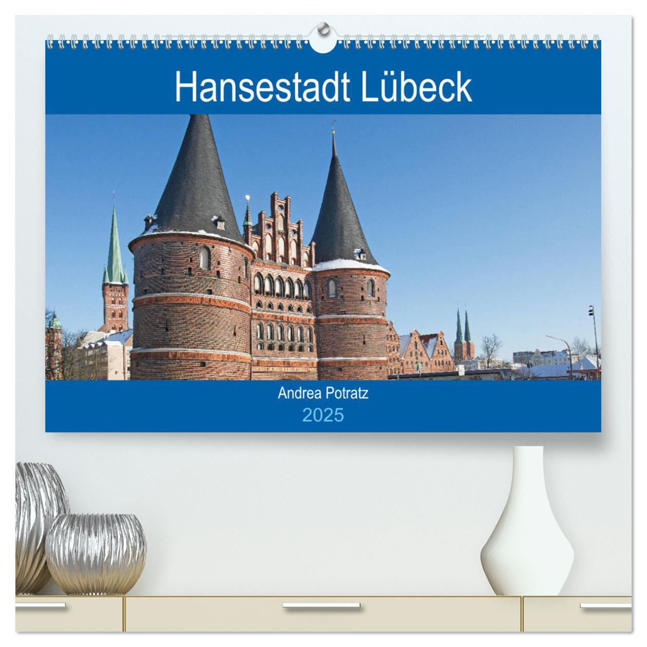 Calendrier/agenda Hansestadt Lübeck / Geburtstagskalender (hochwertiger Premium Wandkalender 2025 DIN A2 quer), Kunstdruck in Hochglanz Calvendo