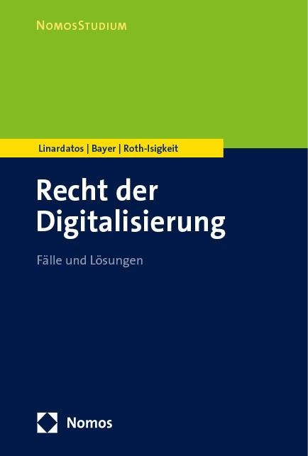 Kniha Recht der Digitalisierung Dimitrios Linardatos