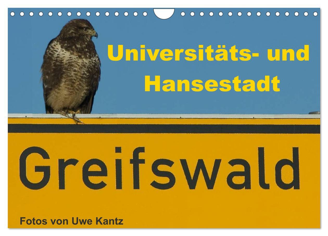 Calendario/Agenda Univeritäts- und Hansestadt Greifswald (Wandkalender 2025 DIN A4 quer), CALVENDO Monatskalender Calvendo