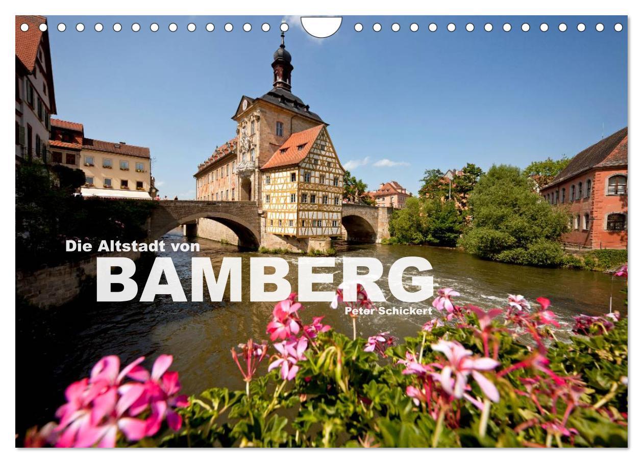 Kalendarz/Pamiętnik Die Altstadt von Bamberg (Wandkalender 2025 DIN A4 quer), CALVENDO Monatskalender Calvendo