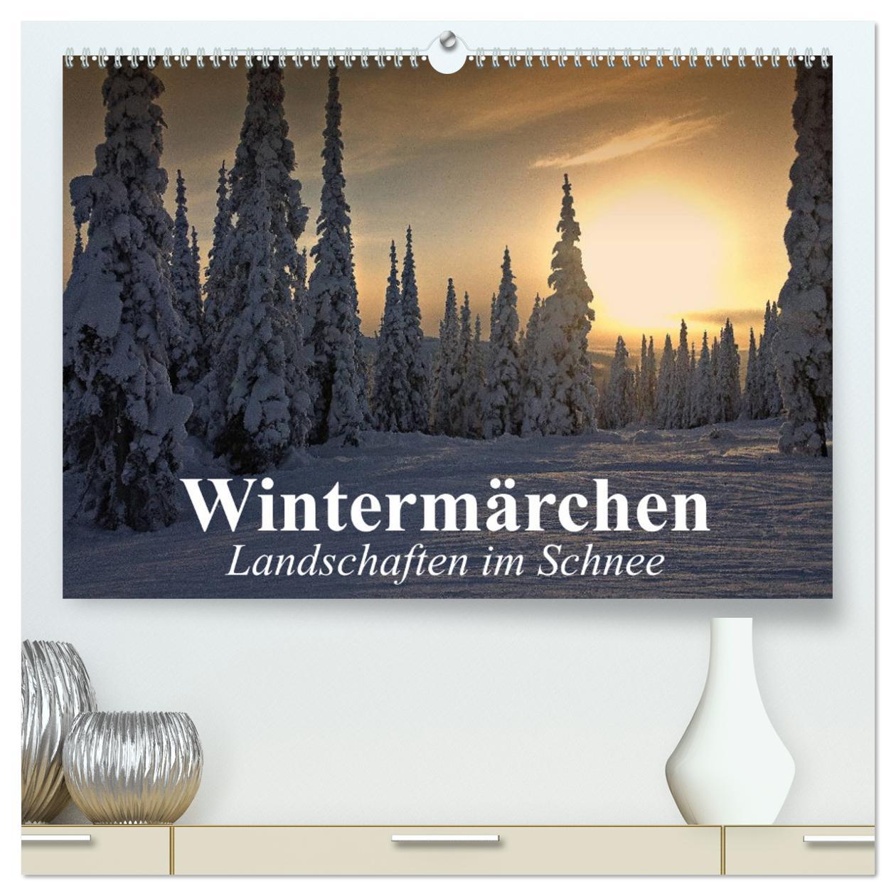 Kalendar/Rokovnik Wintermärchen Landschaften im Schnee (hochwertiger Premium Wandkalender 2025 DIN A2 quer), Kunstdruck in Hochglanz Calvendo