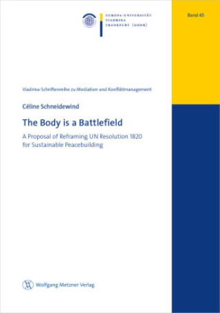 Carte The Body is a Battlefield Céline Schneidewind