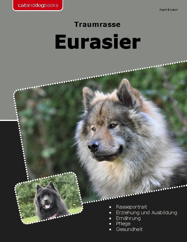 Könyv Traumrasse Eurasier Kent Bristol