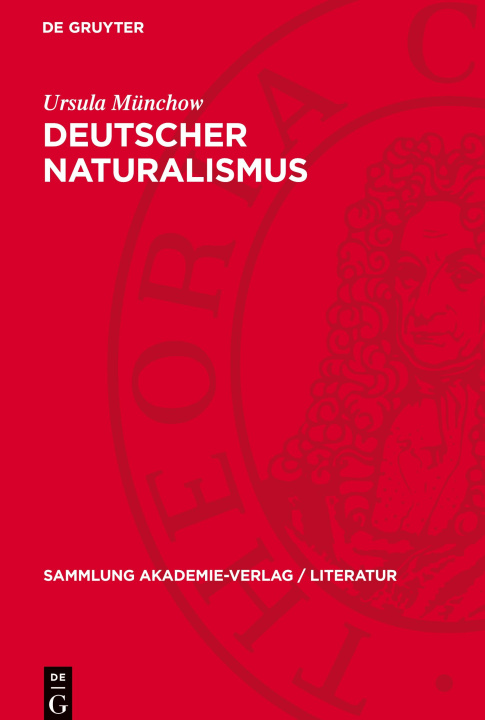Knjiga Deutscher Naturalismus Ursula Münchow