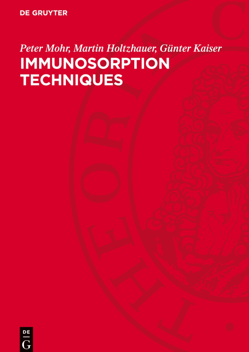 Knjiga Immunosorption Techniques Peter Mohr