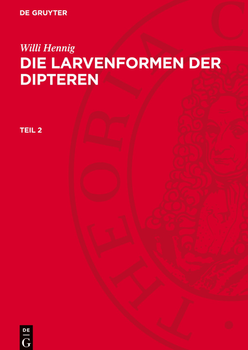 Book Die Larvenformen der Dipteren, Teil 2 Willi Hennig