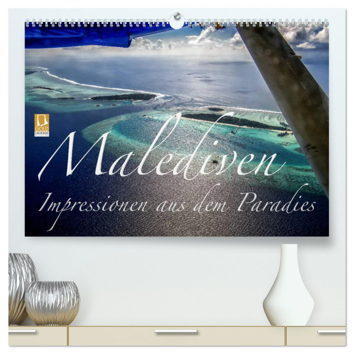 Kalendář/Diář Malediven Impressionen aus dem Paradies (hochwertiger Premium Wandkalender 2025 DIN A2 quer), Kunstdruck in Hochglanz Calvendo