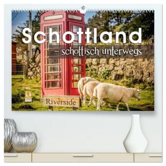 Kalender/Terminbuch Schottland - schottisch unterwegs (hochwertiger Premium Wandkalender 2025 DIN A2 quer), Kunstdruck in Hochglanz Calvendo