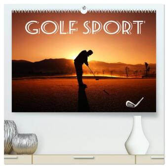 Calendar/Diary Golf Sport (hochwertiger Premium Wandkalender 2025 DIN A2 quer), Kunstdruck in Hochglanz Calvendo