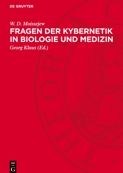 Buch Fragen der Kybernetik in Biologie und Medizin W. D. Moissejew