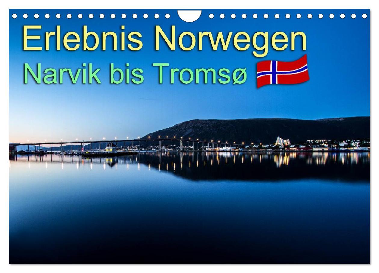 Kalendár/Diár Erlebnis Norwegen: Narvik bis Tromsø (Wandkalender 2025 DIN A4 quer), CALVENDO Monatskalender Calvendo