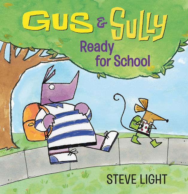 Knjiga GUS & SULLY GET READY LIGHT STEVE