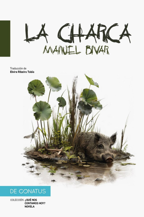 Knjiga LA CHARCA BIVAR