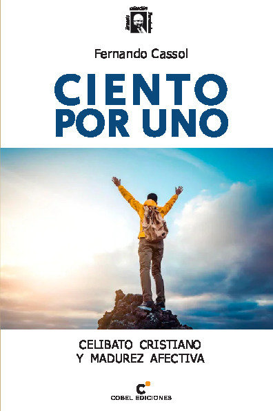 Libro CIENTO POR UNO CASSOL
