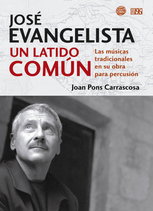 Buch JOSÉ EVANGELISTA. UN LATIDO COMÚN Pons Carrascosa