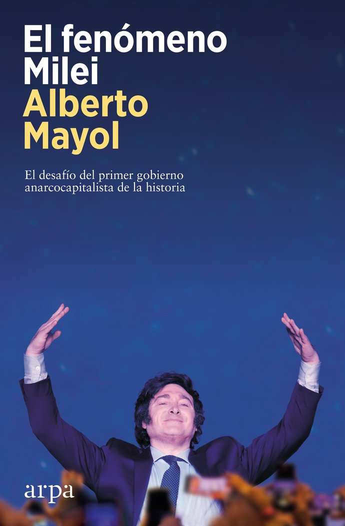 Libro EL FENOMENO MILEI MAYOL