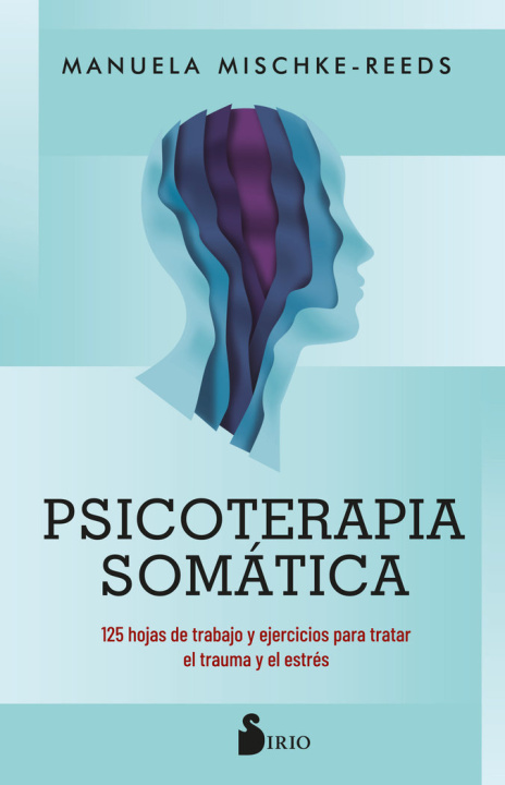 Książka PSICOTERAPIA SOMATICA MISCHKE-REEDS