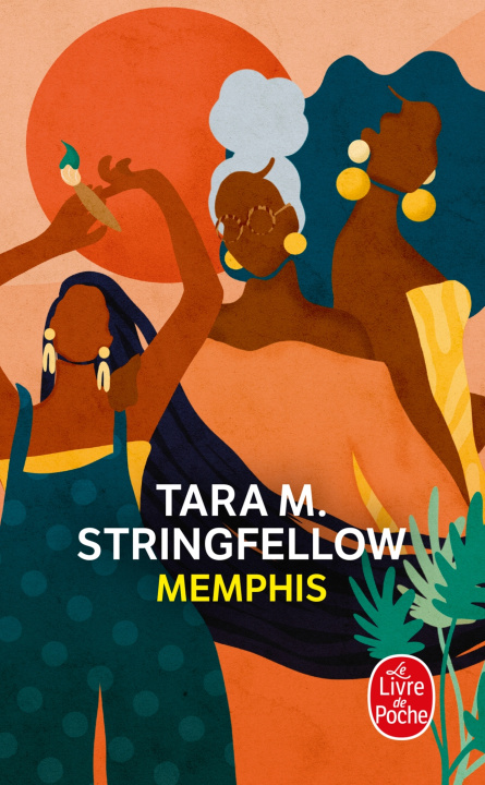 Book Memphis Tara M. Stringfellow