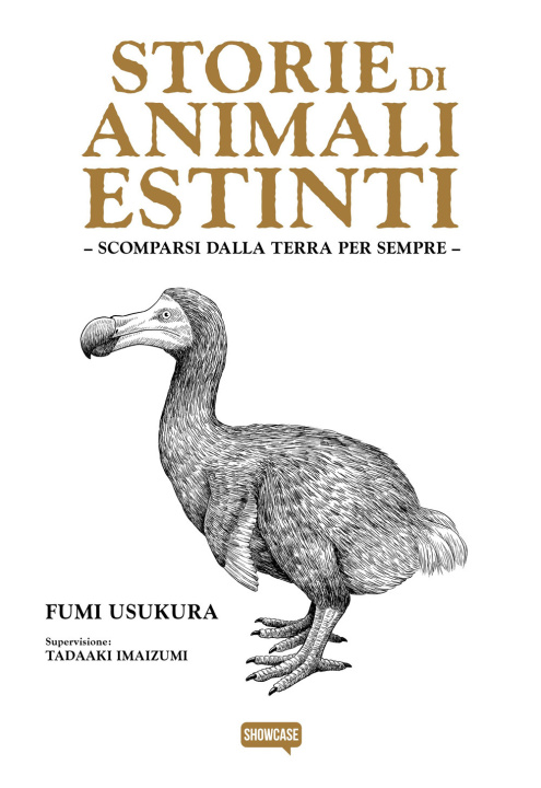 Carte Storie di animali estinti. Scomparsi dalla terra per sempre Fumi Usukura