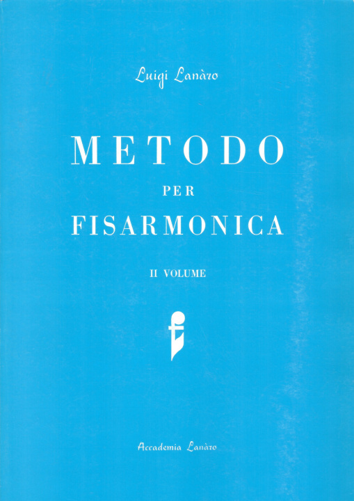 Könyv Metodo per fisarmonica Luigi Lanaro