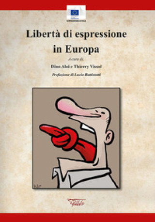 Kniha Libertà di espressione in Europa Dino Aloi