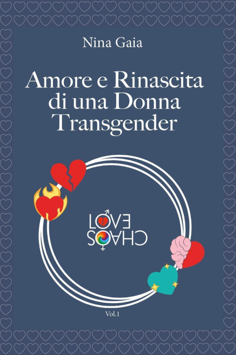 Книга Amore e rinascita di una donna transgender Nina Gaia