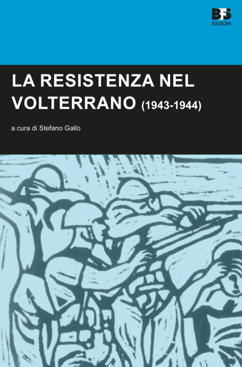Kniha Resistenza nel Volterrano (1943-1944) 