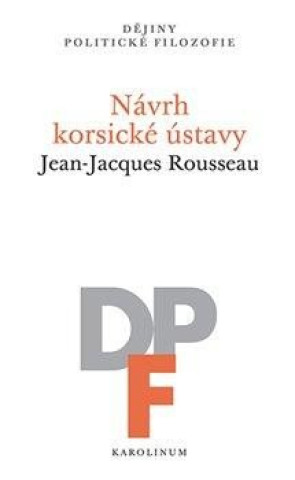 Βιβλίο Návrh korsické ústavy Jean-Jacques Rousseau