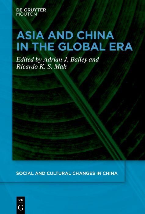 E-book Asia and China in the Global Era Adrian J. Bailey