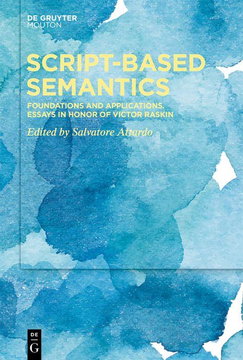 E-book Script-Based Semantics Salvatore Attardo