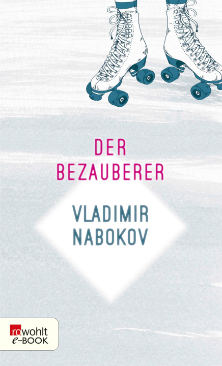 E-knjiga Der Bezauberer Vladimir Nabokov
