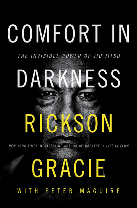 Książka Comfort in Darkness Rickson Gracie