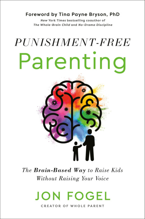 Knjiga Punishment-Free Parenting FOGEL JON
