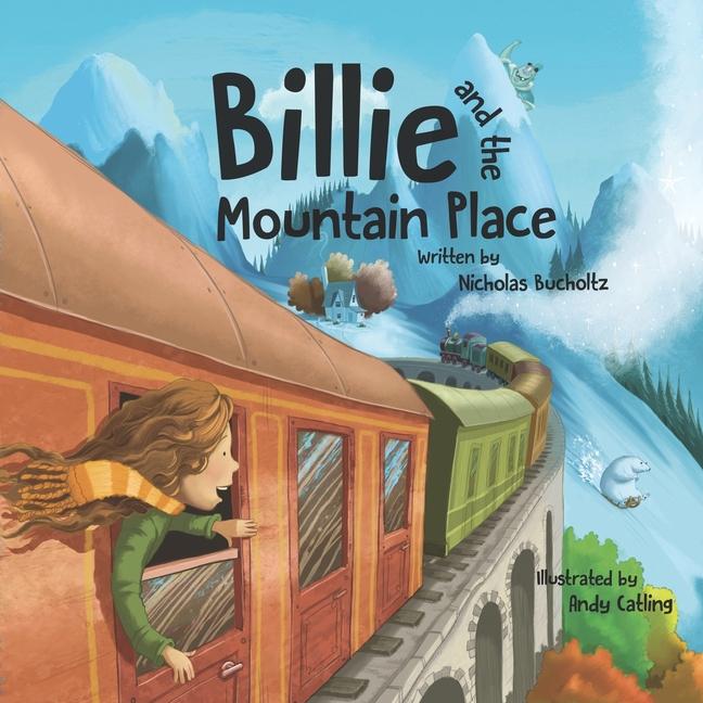 Knjiga Billie and the Mountain Place Andy Catling