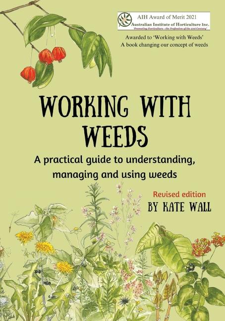 Knjiga Working With Weeds Kate Wall