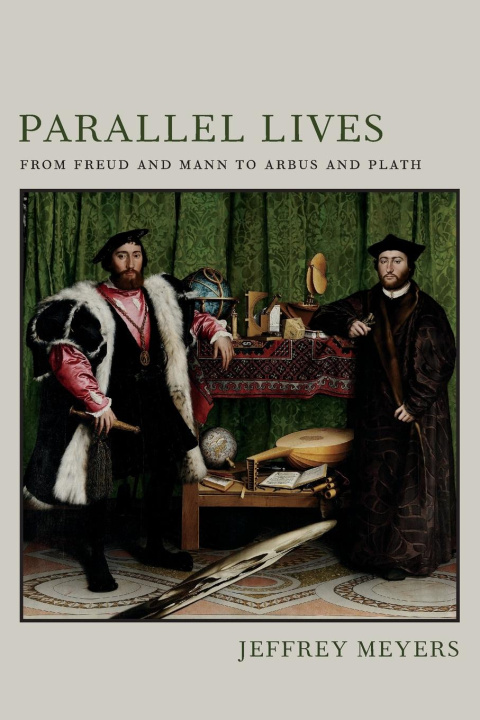 Carte Parallel Lives Jeffrey Meyers